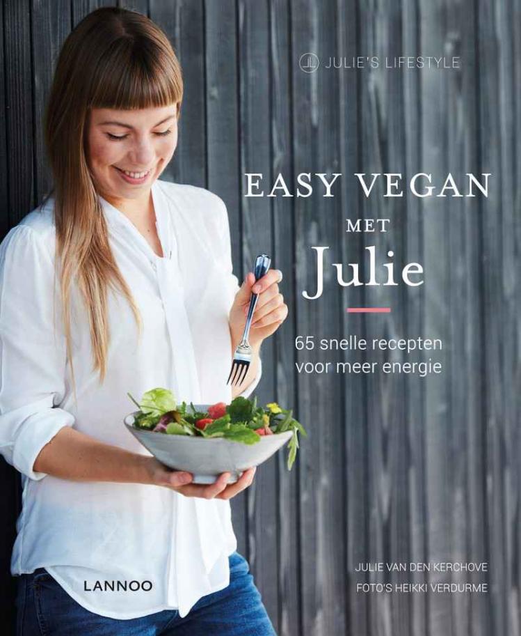 170117-Cover_Easy-Vegan-met-Julie-65-snelle-recepten-voor-meer-energiephotocredit_HeikkiVerdurme.jpg